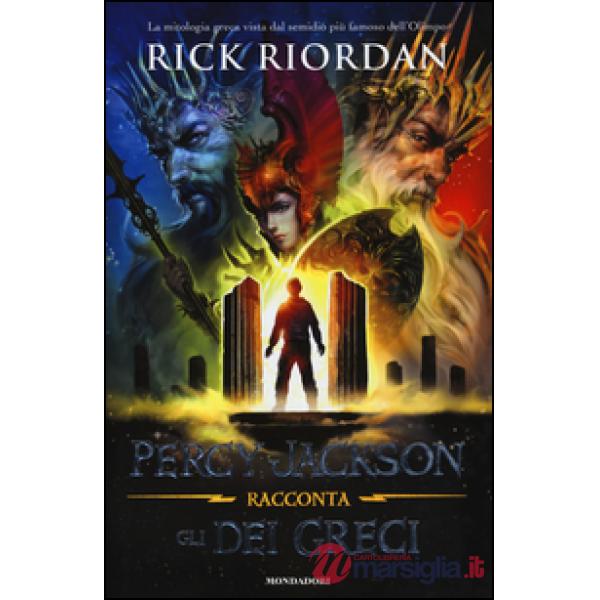 Percy Jackson racconta gli dei greci