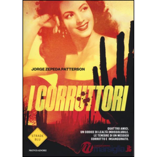 Corruttori (I)