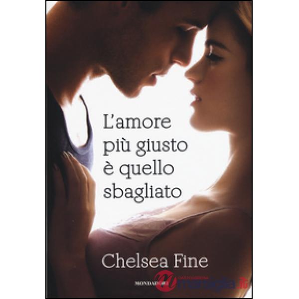 Amore più giusto è quello sbagliato (L')