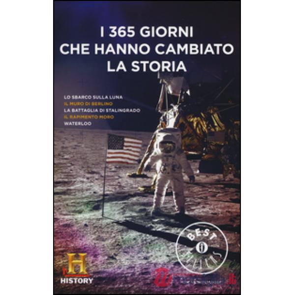 365 giorni che hanno cambiato la storia. History Channel (I)
