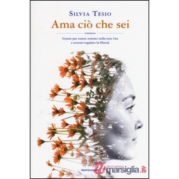 Ama ciò che sei