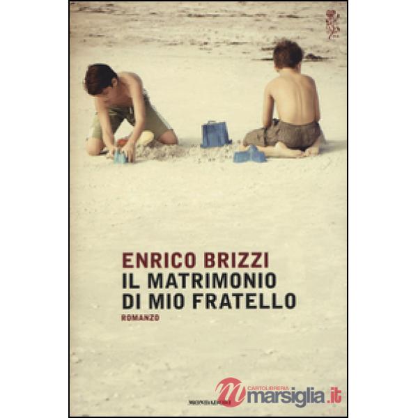 Matrimonio di mio fratello (Il)