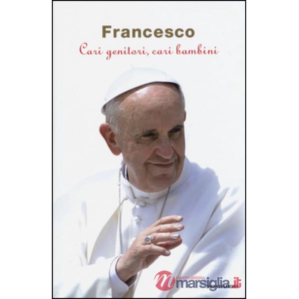 Cari genitori, cari bambini