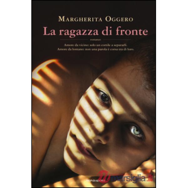 Ragazza di fronte (La)