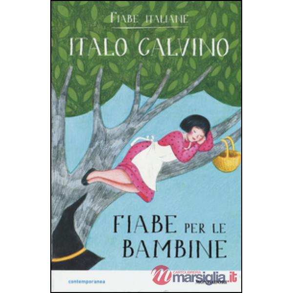 Fiabe per le bambine. Fiabe italiane