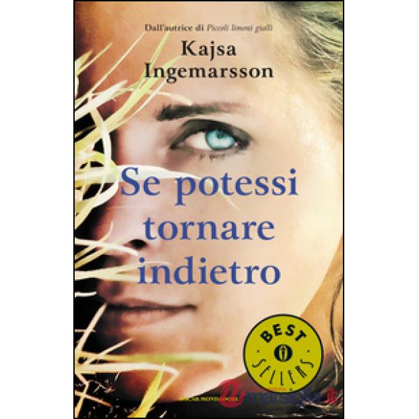 Se potessi tornare indietro