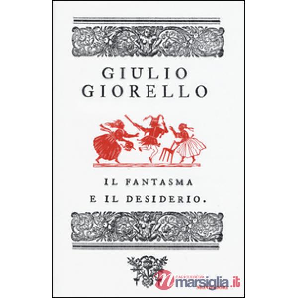 Fantasma e il desiderio (Il)