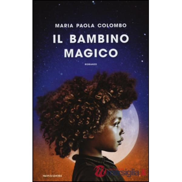 Bambino magico (Il)