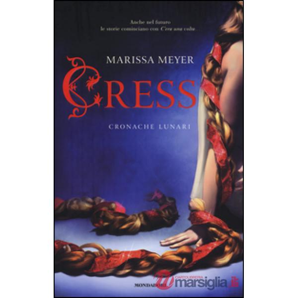 Cress. Cronache lunari