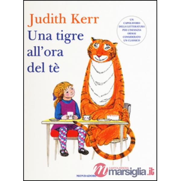 Tigre all'ora del tè. Ediz. illustrata (Una)