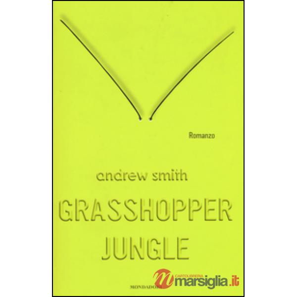 Grasshopper Jungle