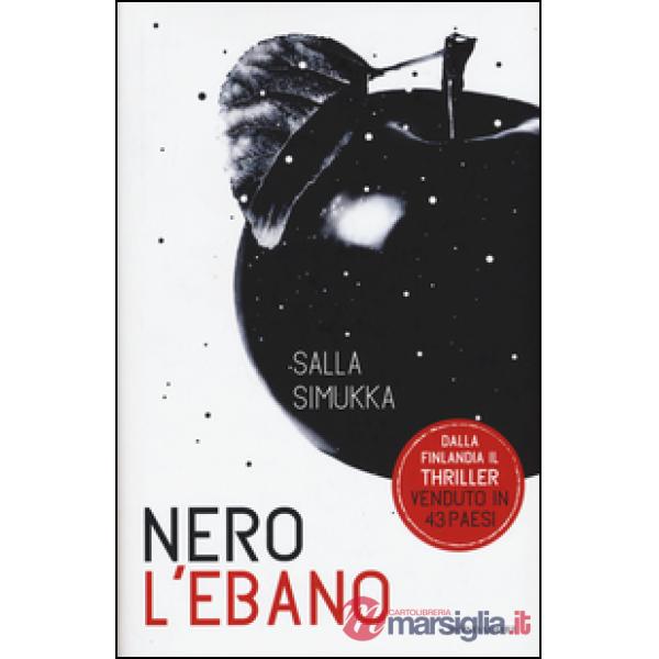 Nero l'ebano. Trilogia di Biancaneve