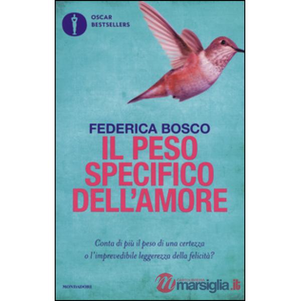 Peso specifico dell'amore (Il)