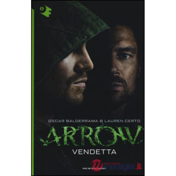 Vendetta. Arrow