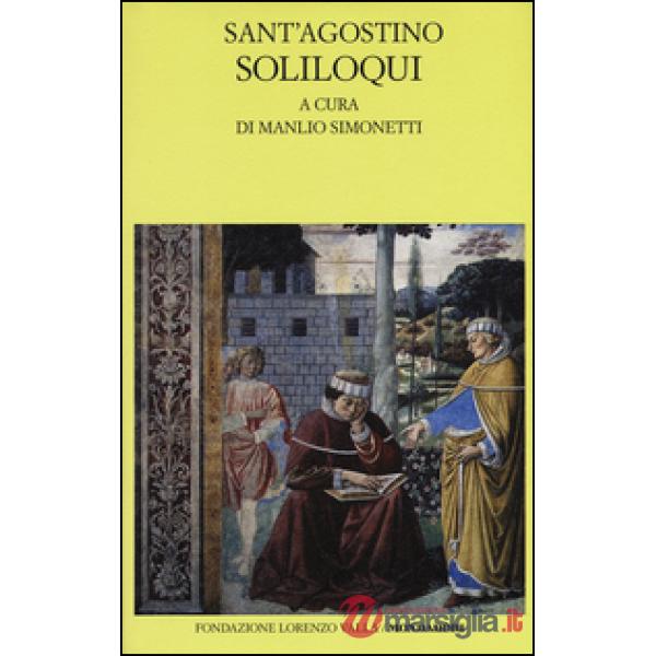 Soliloqui. Testo latino a fronte