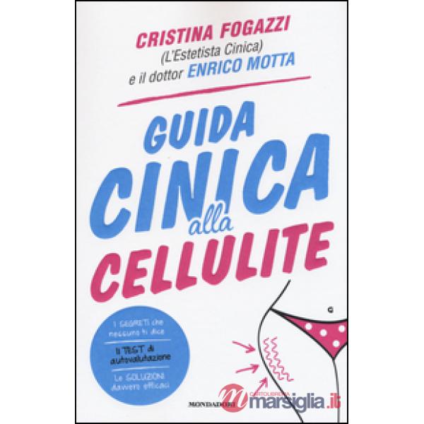 Guida cinica alla cellulite
