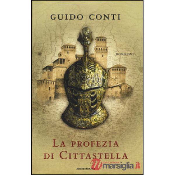 Profezia di Cittastella (La)