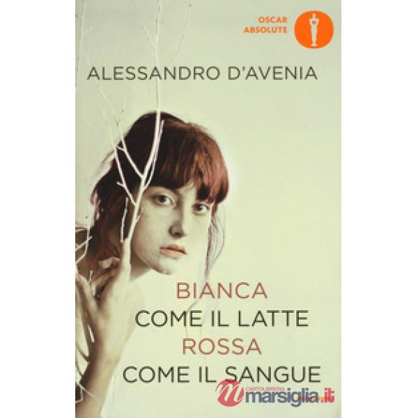 Bianca come il latte, rossa come il sangue