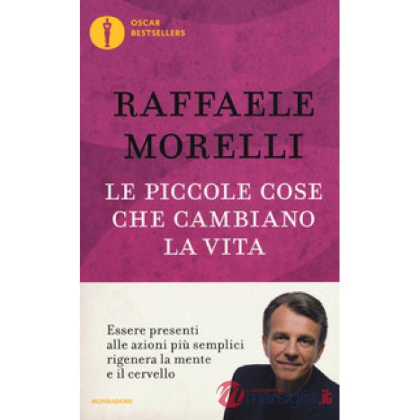 Piccole cose che cambiano la vita (Le)