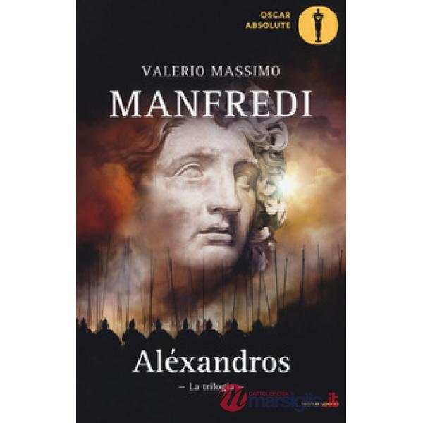 Aléxandros. La trilogia
