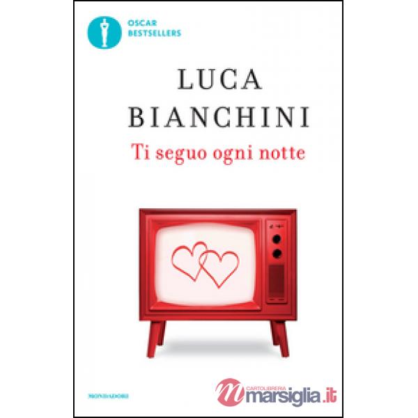 Ti seguo ogni notte