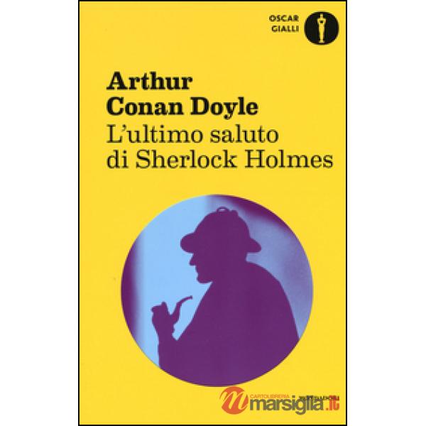 Ultimo saluto di Sherlock Holmes (L')