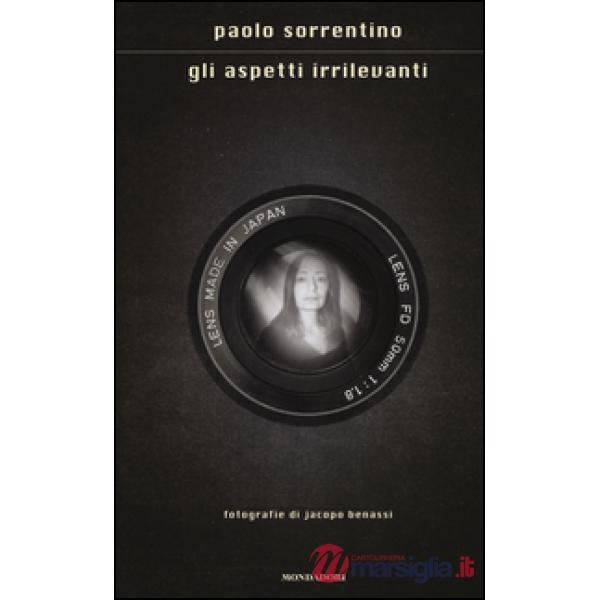 Aspetti irrilevanti. Ediz. illustrata (Gli)