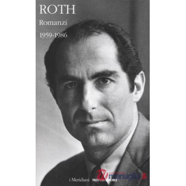 Romanzi. Vol. 1: 1959-1986