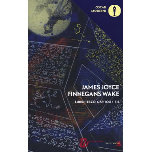 Finnegans Wake. Testo inglese a fronte. Vol. 3: I-II