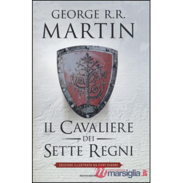 Cavaliere dei Sette Regni (Il)