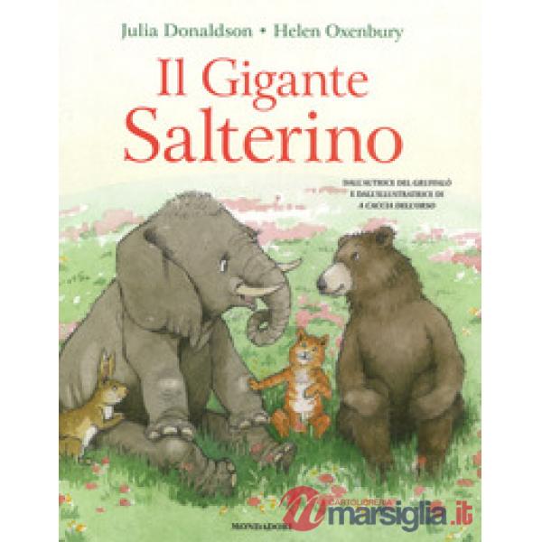 Gigante salterino. Ediz. a colori (Il)