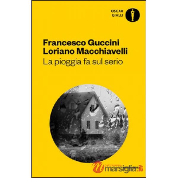Pioggia fa sul serio. Romanzo di frane e altri delitti (La)