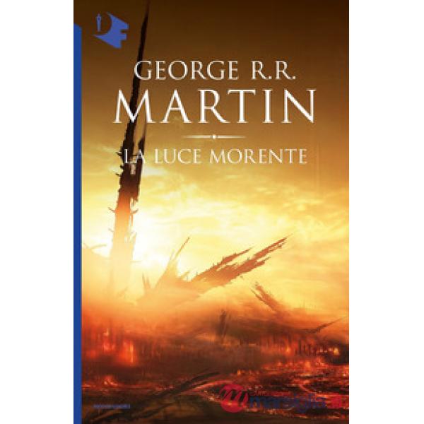 Luce morente (La)