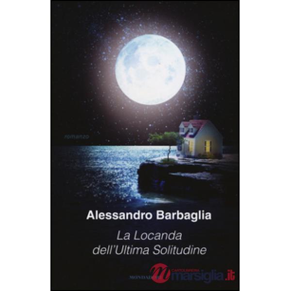 Locanda dell'ultima solitudine (La)