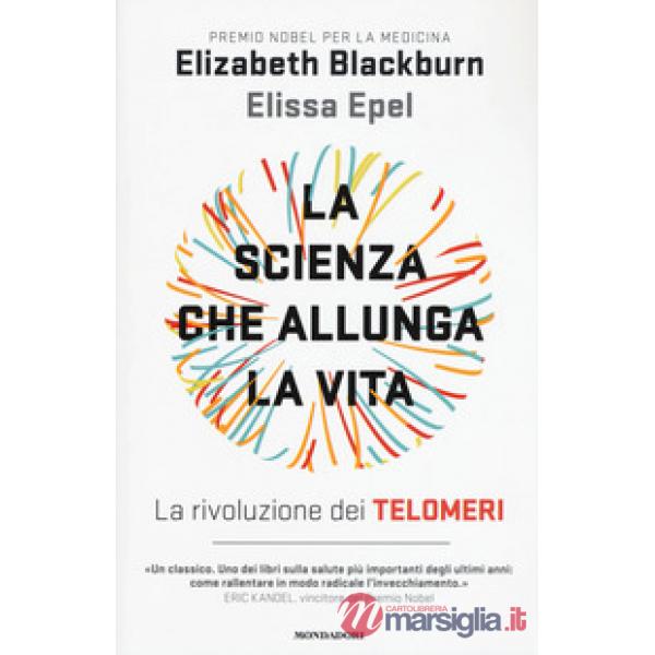 Scienza che allunga la vita (La)