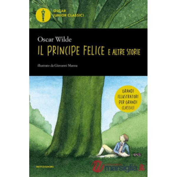 Principe felice e altre storie (Il)