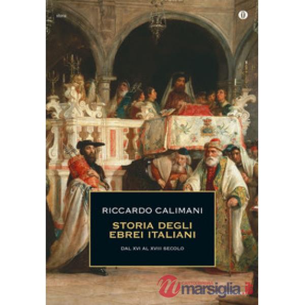 Storia degli ebrei italiani. Vol. 2