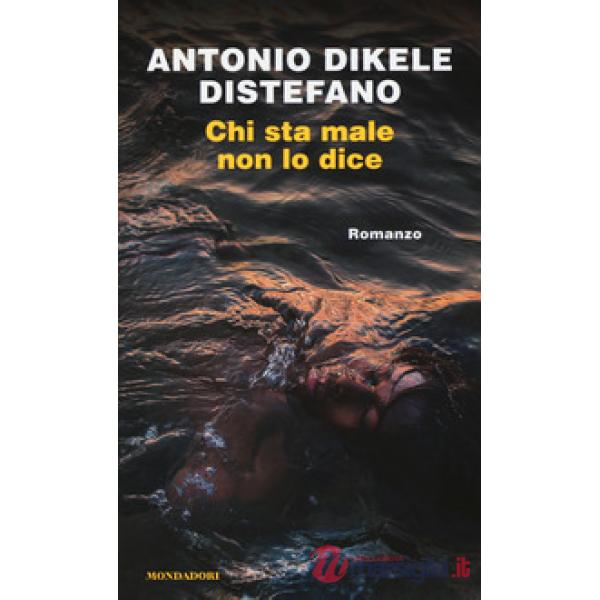 Chi sta male non lo dice