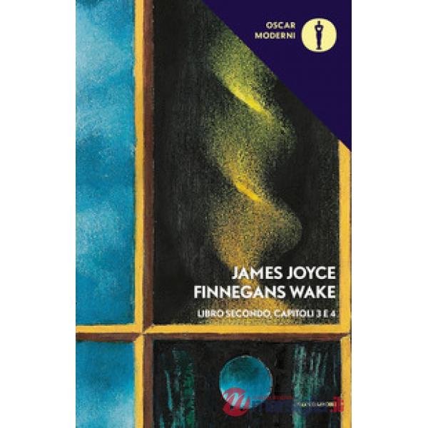 Finnegans Wake. Testo inglese a fronte. Vol. 2: III-IV