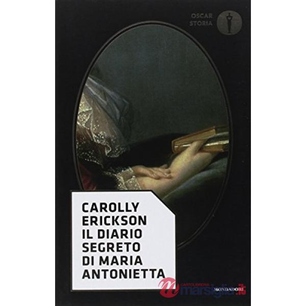 Diario segreto di Maria Antonietta (Il)