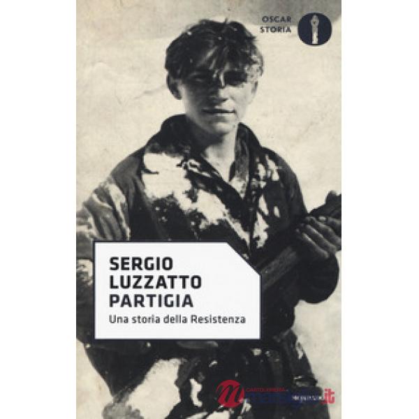 Partigia. Una storia della resistenza