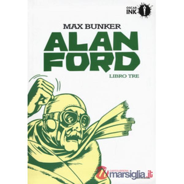 Alan Ford. Libro tre