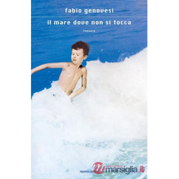 Mare dove non si tocca (Il)
