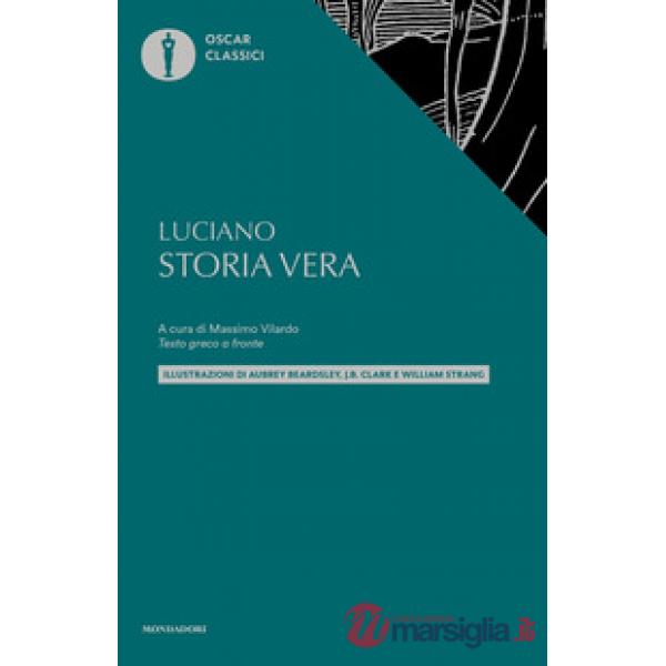 Storia vera. Testo greco a fronte