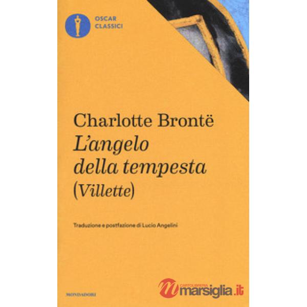 Angelo della tempesta (Villette) (L')