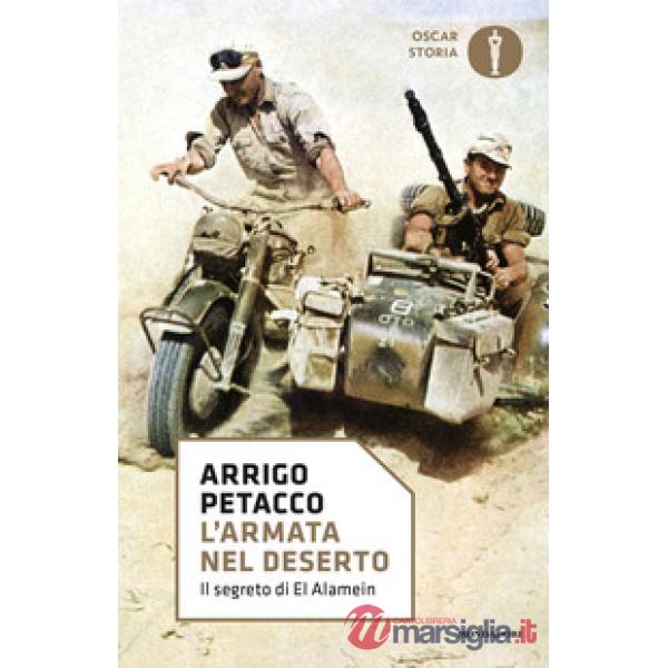 Armata nel deserto. Il segreto di El Alamein (L')