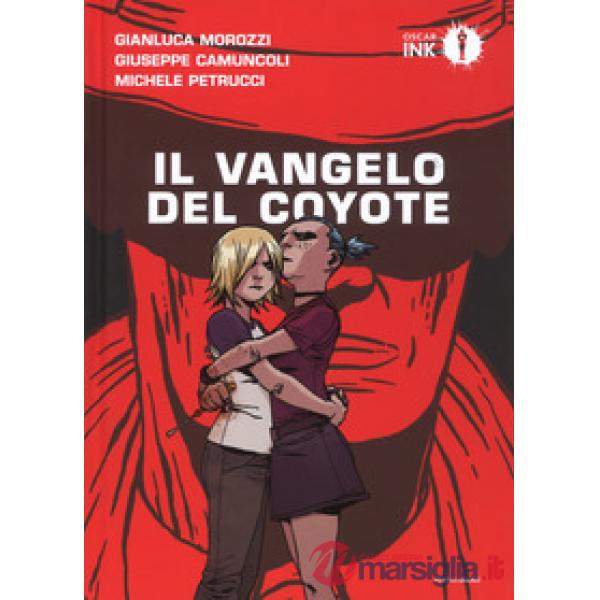 Vangelo del coyote (Il)