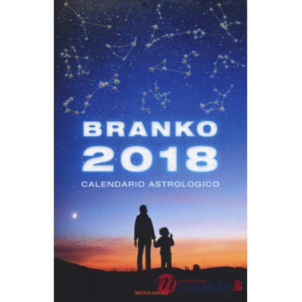 Calendario astrologico 2018. Guida giornaliera segno per segno