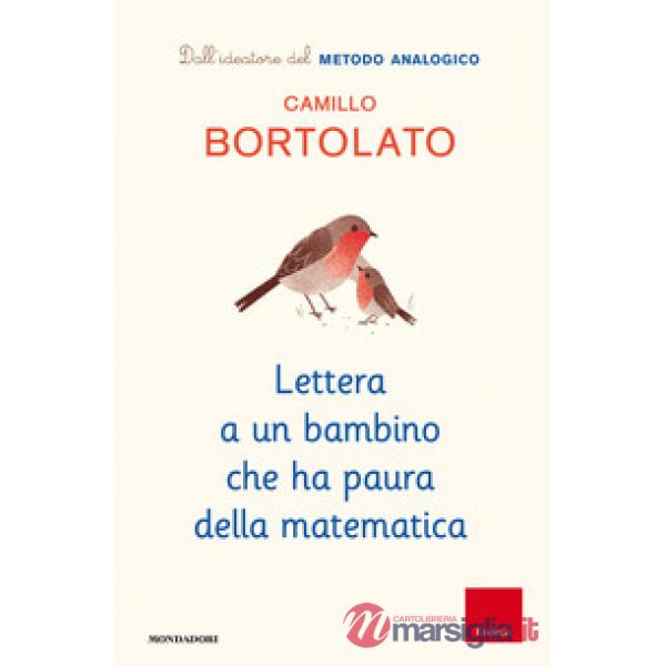 Lettera a un bambino che ha paura della matematica