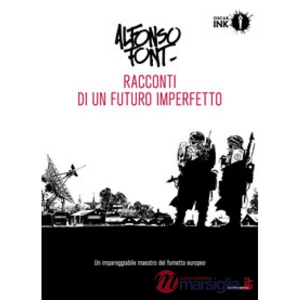Racconti di un futuro imperfetto. Vol. 1